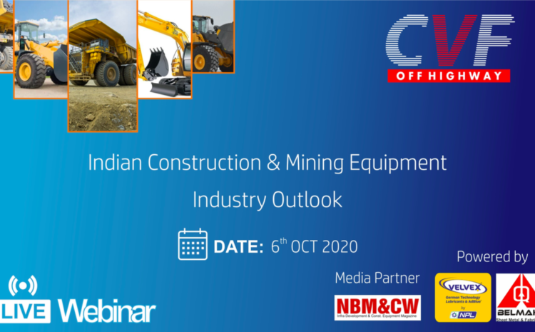  Indian Construction & Mining Equipment Industry: Demand revival on its way